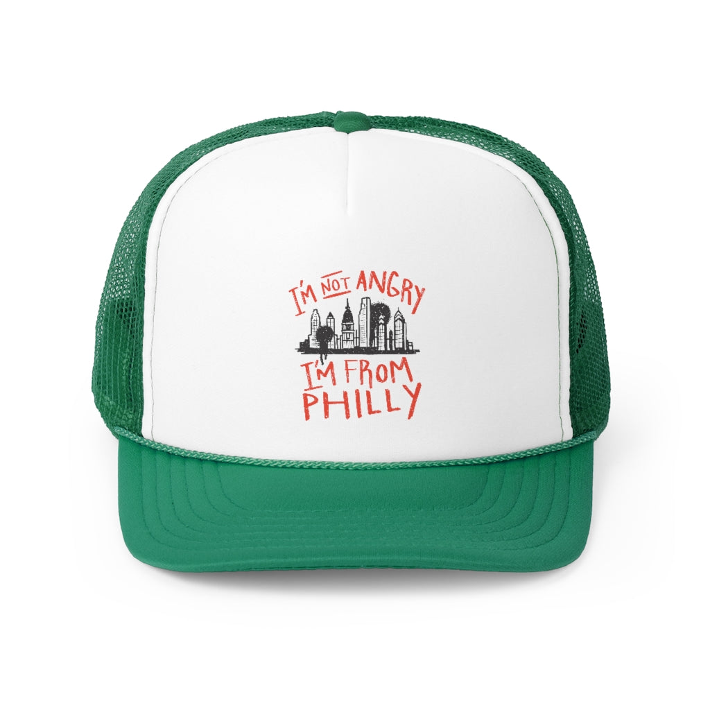 I'm Not Angry I'm From Philly Trucker Snap Back