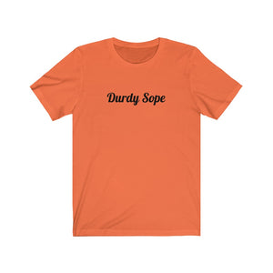 Durdy Sope Unisex Jersey Short Sleeve Tee