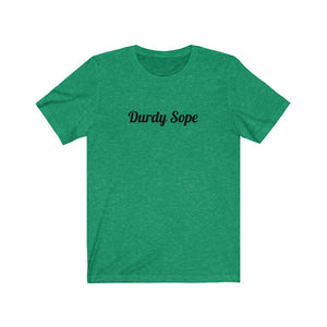 Durdy Sope Unisex Jersey Short Sleeve Tee