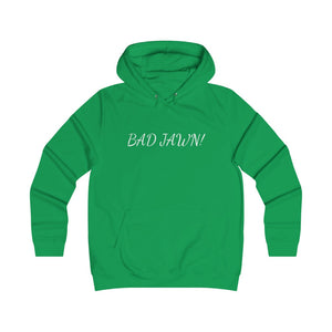 Durdy Diamomd BAD JAWN! Girlie College Hoodie