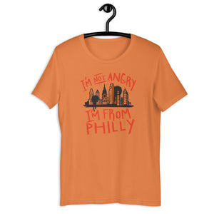 " I'm Not Angry I'm From Philly "  ( Short-Sleeve Unisex T-Shirt )