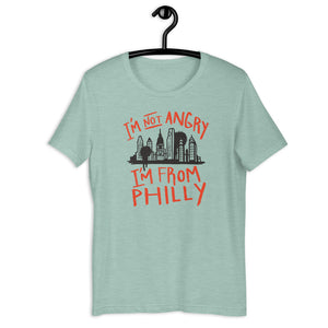 " I'm Not Angry I'm From Philly "  ( Short-Sleeve Unisex T-Shirt )