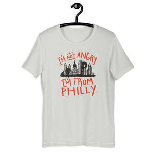 " I'm Not Angry I'm From Philly "  ( Short-Sleeve Unisex T-Shirt )